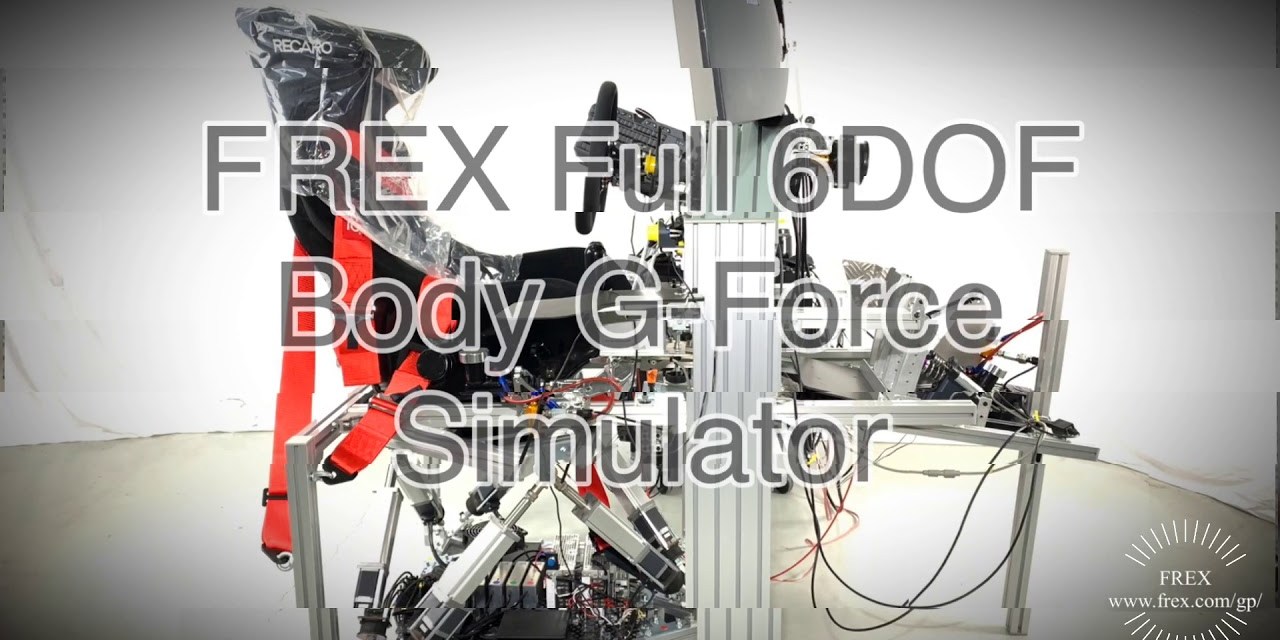 Le simulateur FREX 6DOF Body G-Force Motion en action